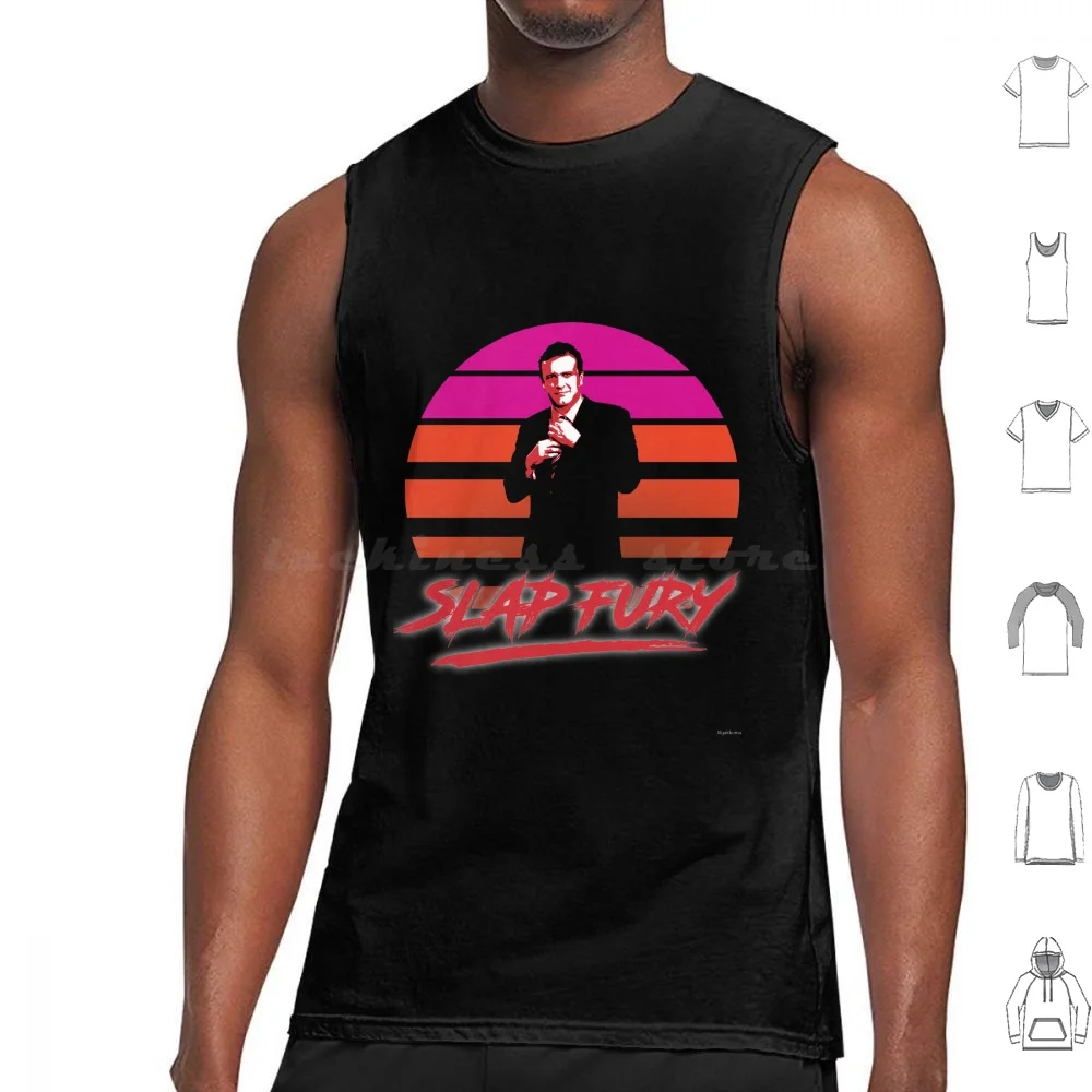 Slap Fury Tank Tops Vest Sleeveless Himym How I Met Your Mother Ericksen Ericksen Slap Slap Master Kung Fury Kung Fury Parody