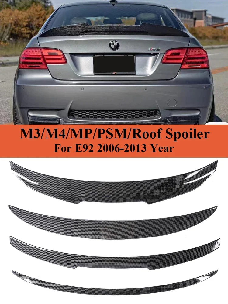 Carbon M4 M3 MP PSM Style Roof Trunk Spoiler Lip Rear Bumper Boot Wing Tail Kit for BMW 3 Series E92 2006 -2013 320i 325i 328i