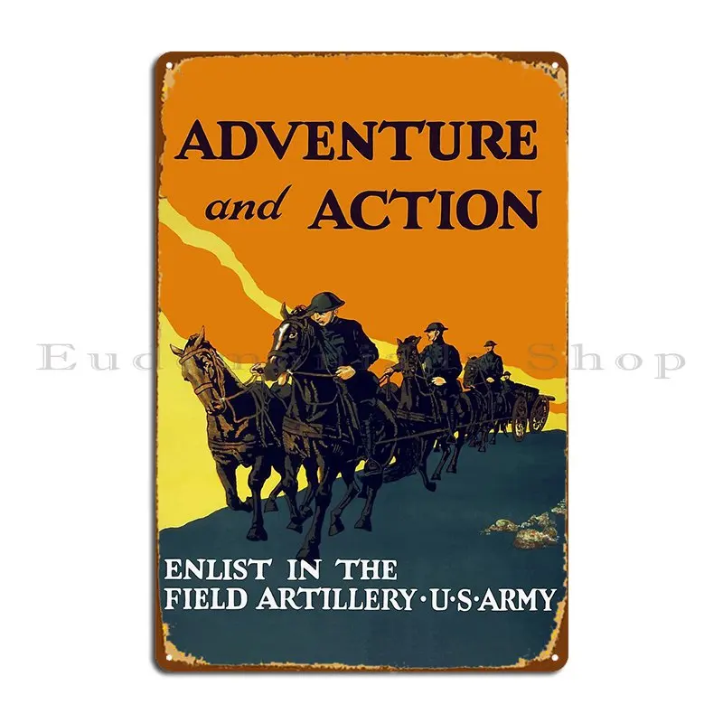 Enlist In The Field Artillery Ww1 Army Metal Signs Pub Iron Club Pub Mural Tin Sign Poster