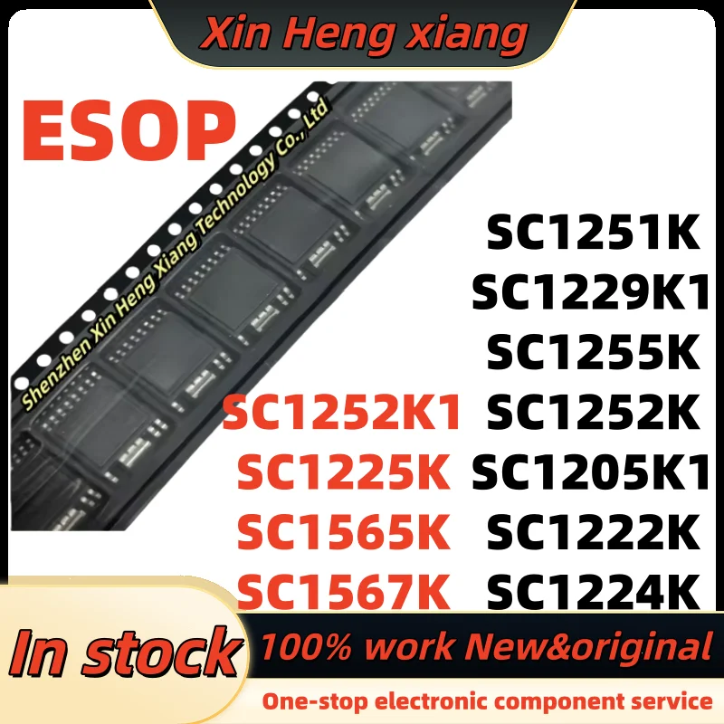 

(5pcs)Brand new SC1229K1 SC1251K SC1255K SC1252K SC1205K1 SC1222K SC1224K SC1252K1 SC1225K SC1565K SC1567K ESOP