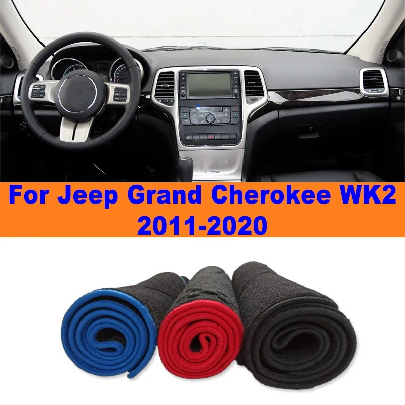 

Anti-Glare Dashboard Cover Dash Mat Non-Slip Sun Shade Pad Interior Protector For Jeep Grand Cherokee WK2 2011-2020 Car Accessoy