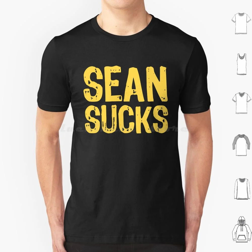 Sean Sucks T Shirt Men Women Kids 6xl Sean Paul Sean Paul Tour Sean Paul Phones Sean Paul Populer Sean Paul Classic Sean Paul