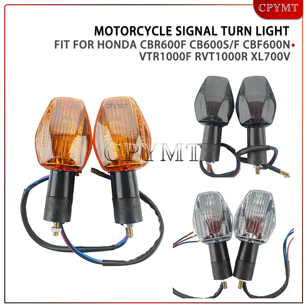 

Motorcycle Turn Signal Lights Fit for Honda CBR600F CB600S/F CBF600N VTR1000F RVT1000R XL700V