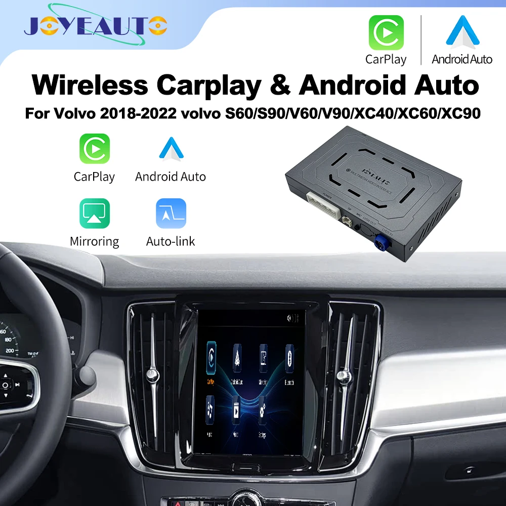 JoyeAuto Wireless CarPlay Android Auto Interface for 2018-2022 Volvo S60/S90/V60/V90/XC40/XC60/XC90 Mirror-Link USB Flash Play
