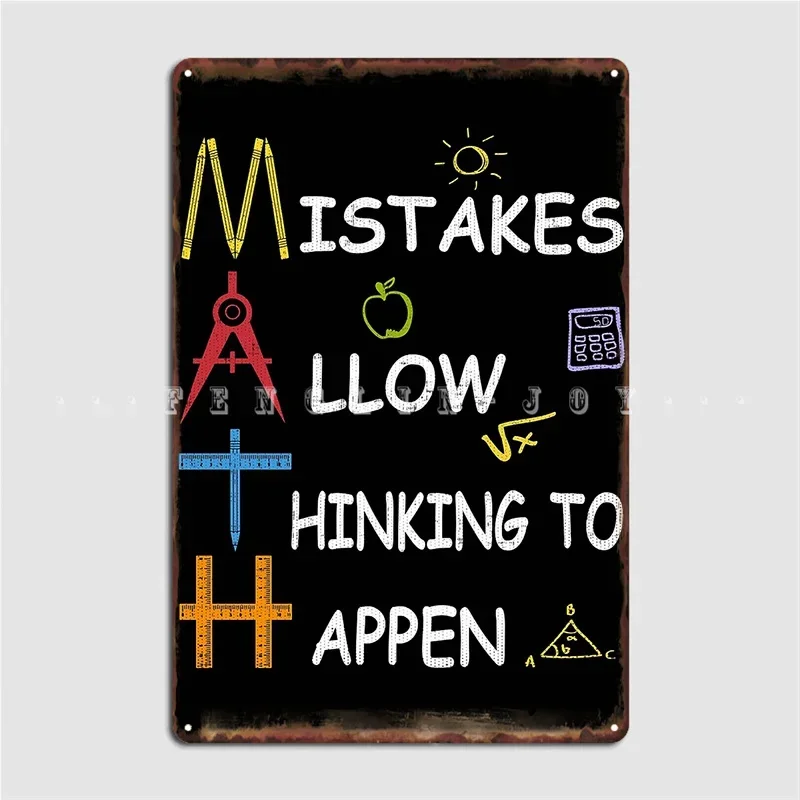 Math Teacher Mistakes Allow Thinking To Happen Poster Metal Plaque Pub Pub Garage Design Wall Decor Tin Sign Posters