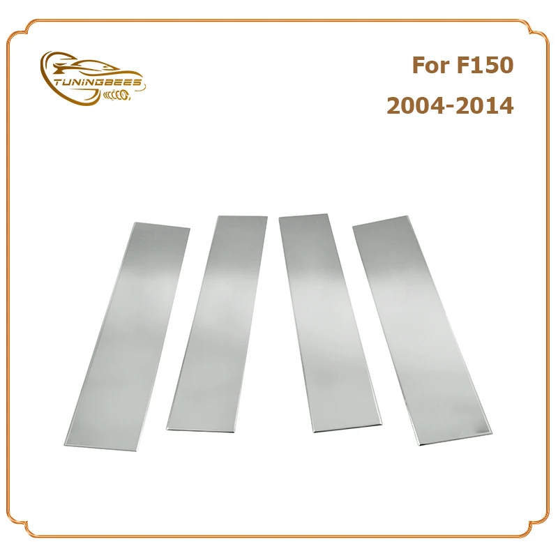 Pillar Post Cover For Ford F150 04 05 06 07 08 09 10 11 12 13 14 4PCS Car Side Door Window Stickers 304 Stainless Steel Silver