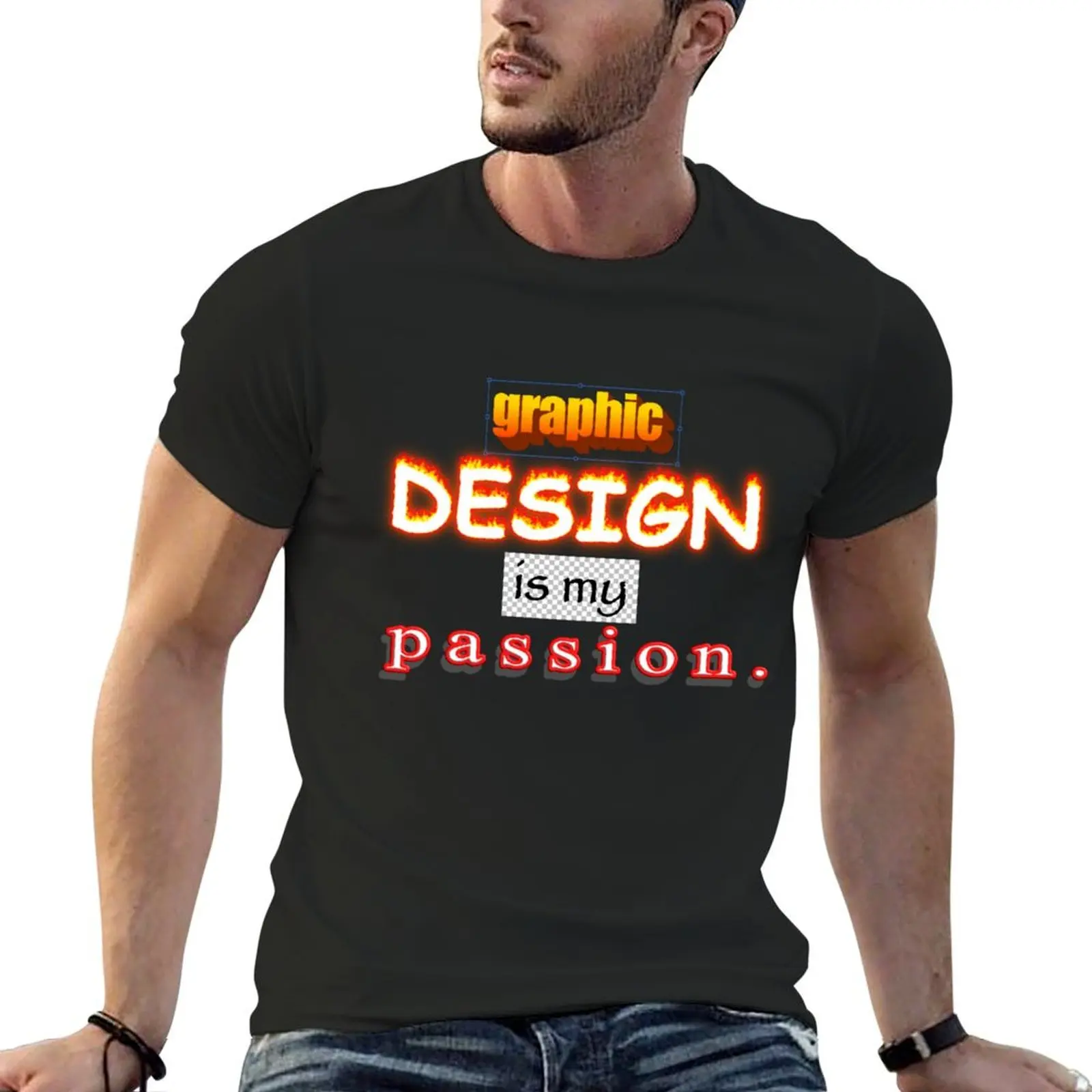 Graphic Design is my passion word art T-Shirt graphic tee shirt hippie clothes men clothings