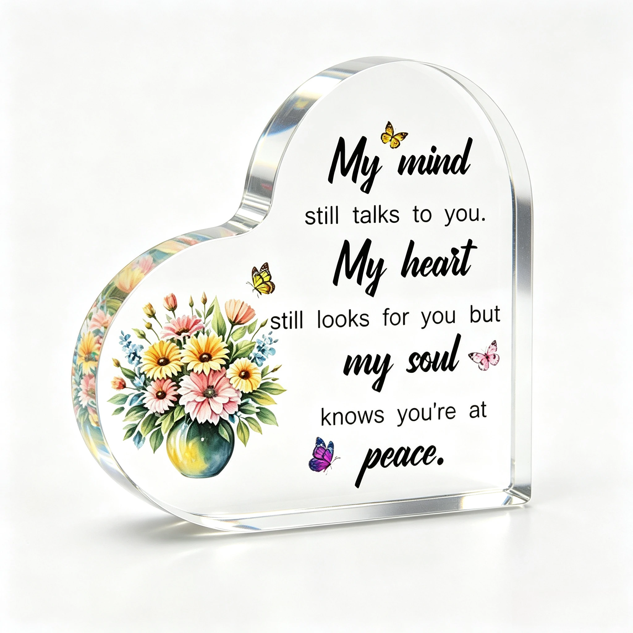 My Mind Still Talks To You Heart‑Shaped Acrylic Tabletop Plaque, Floral Vase Butterfly Memorial Desktop Decor
