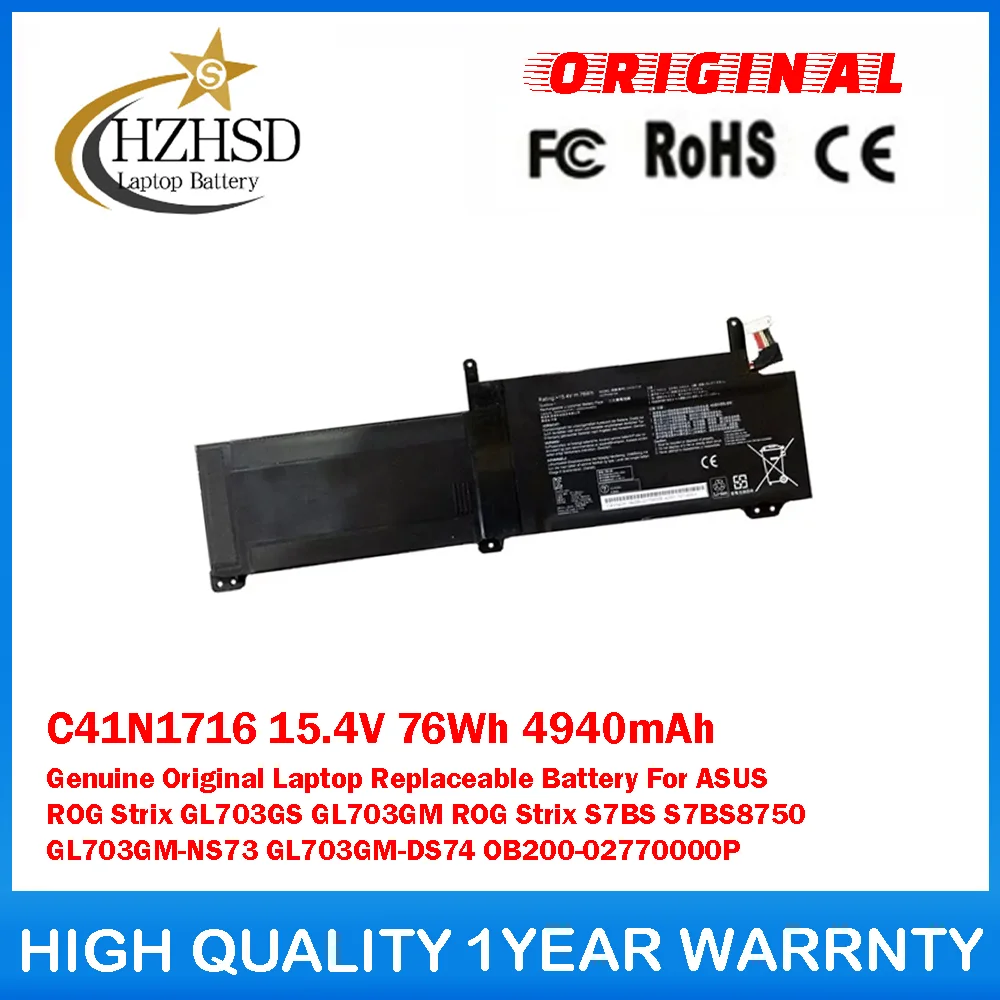 

C41N1716 15,4 В 76 Втч 4940 мАч Оригинальный сменный аккумулятор для ноутбука ASUS ROG Strix GL703GS GL703GM S7BS8750 GL703GM-NS73