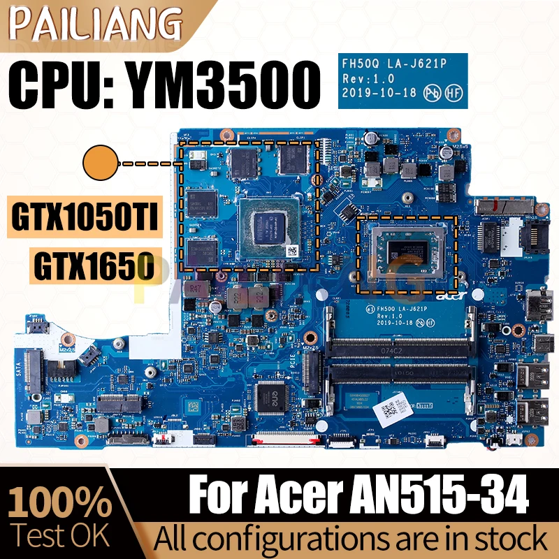 For ACER AN515-34 Laptop Mainboard LA-J621P NBQ6N1100 NBQ6Z11001 YM3500 R5 GTX1050TI GTX1650 Notebook Motherboard Full Tested