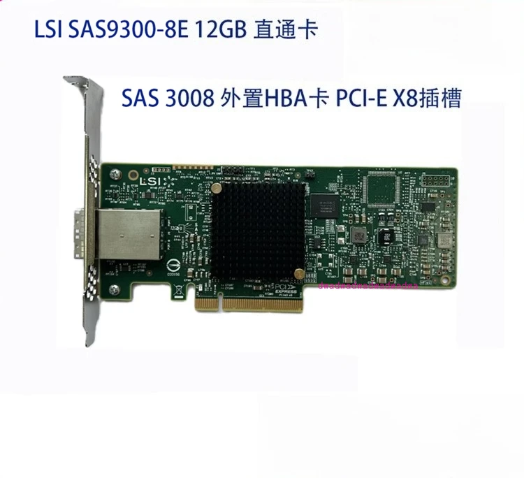 

LSI SAS 9300-8e LSI00343 SAS3008 12Gb/s External HBA Card, Pass-through Card