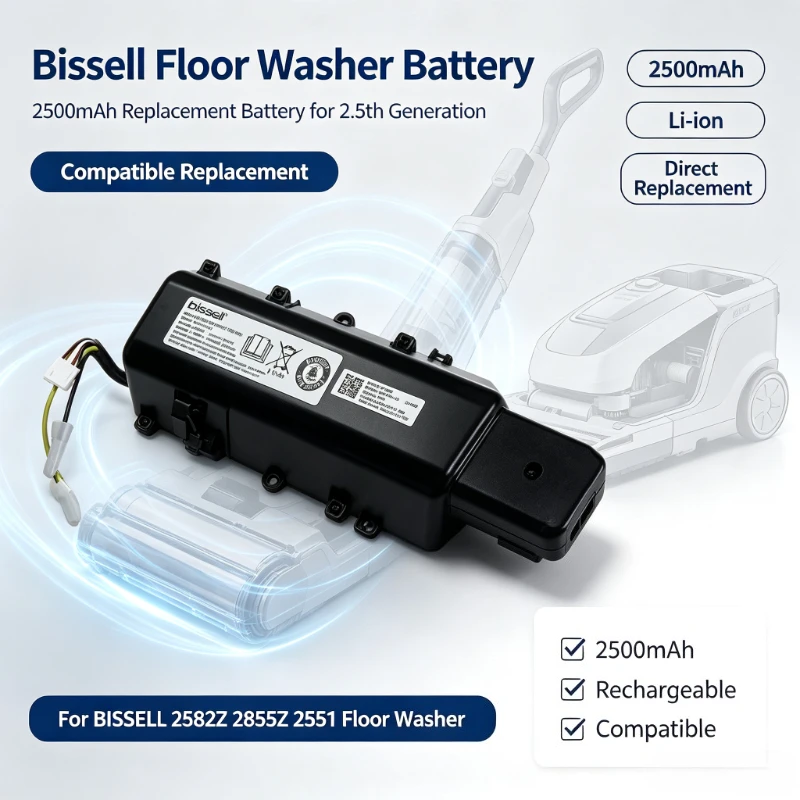 2500MAH for BISSELL 2.5th Generation 2582Z / 2855Z / 2551 Floor Washer Battery