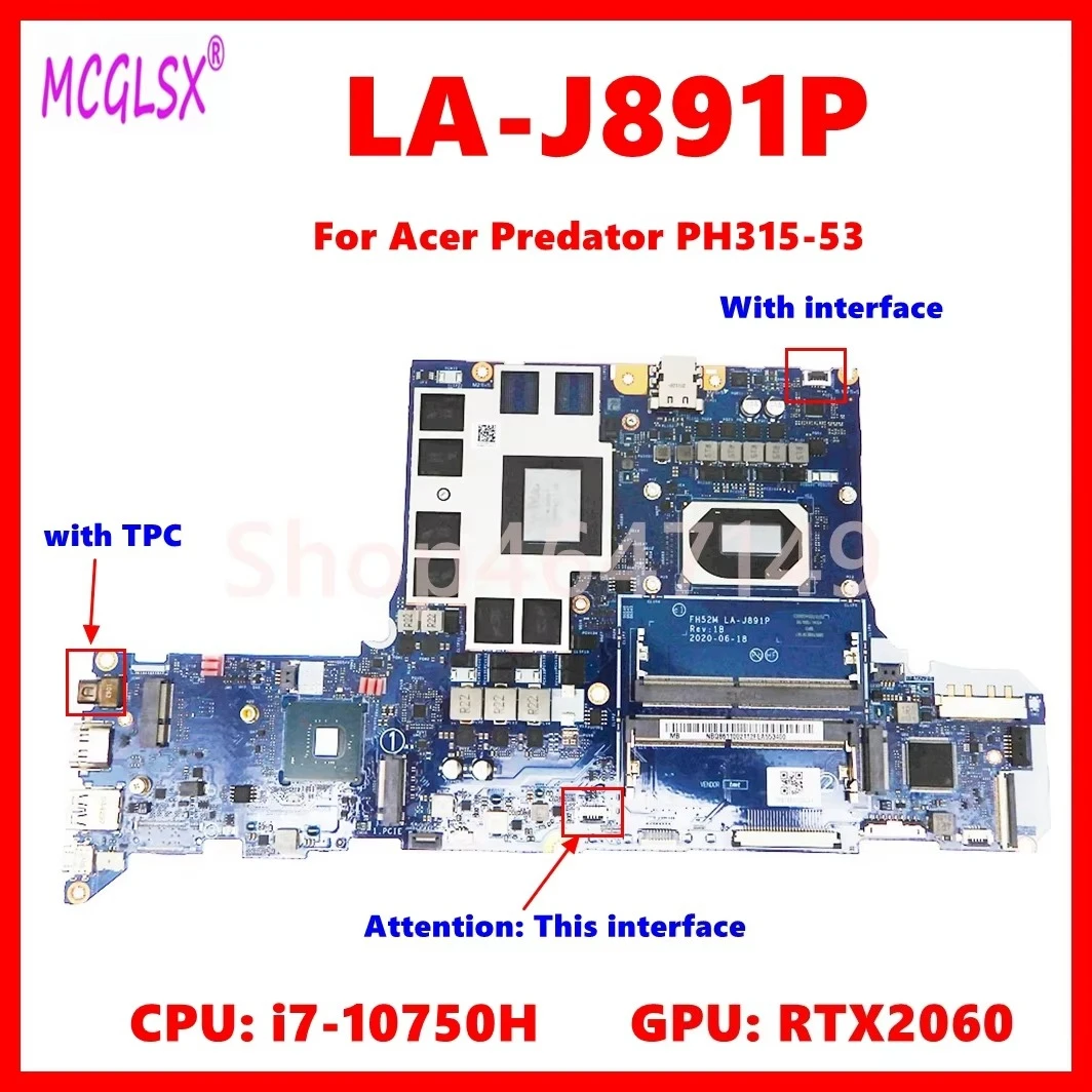 LA-J891P Notebook Mainboard For Acer Predator PH315-53 Laptop Motherboard With i7-10750H CPU RTX2060 GPU 100% Test OK