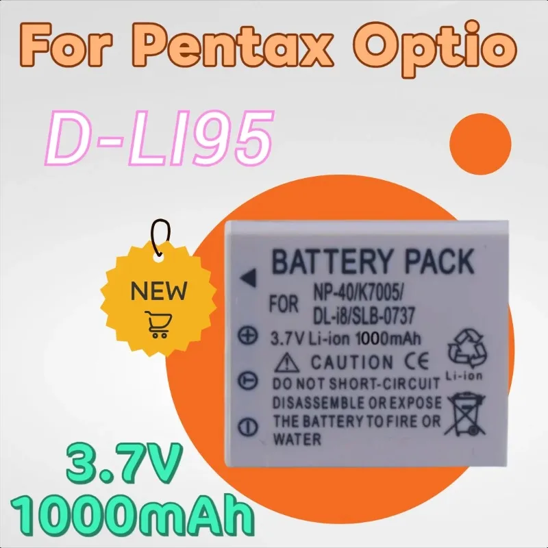 بطارية كاميرا بديلة جديدة D-LI95 3.7 فولت 1000 مللي أمبير في الساعة لبطاريات Pentax Optio E75 M85 E85 WP W10 WPi W20 T10 A20 عالية الجودة
