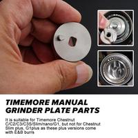 1pcs Timemore Manual Grinder Plate Parts For Chestnut C/c2/c3/c3s /slim/nano/G1 30clicks Per Circle DIY Parts W2C0