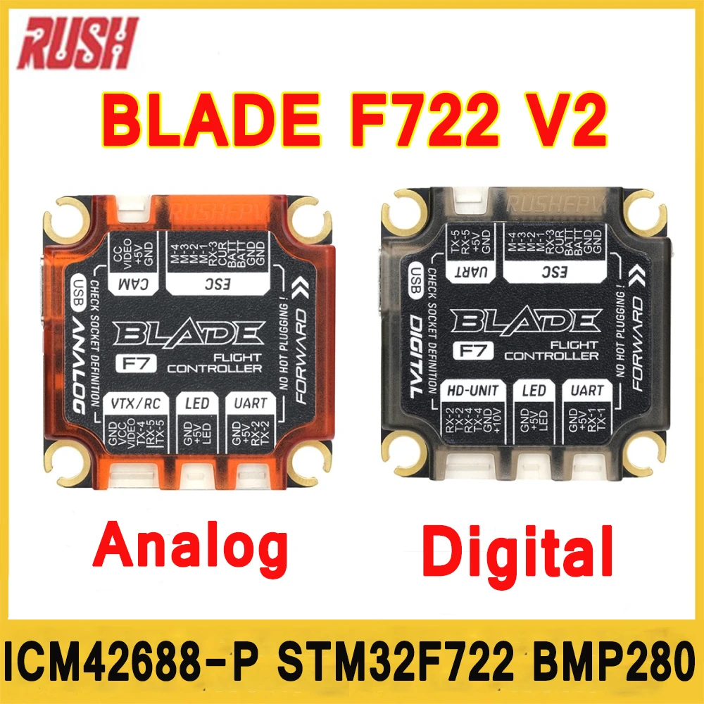 

RUSHFPV RUSH BLADE F722 V2 FPV Flight Controller STM32F722 ICM42688P 16MB BlackBox 3-6S 30X30mm Digital Analog for RC FPV Drone