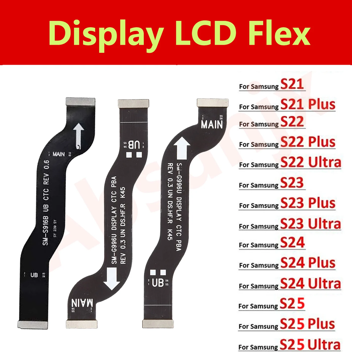 For Galaxy S21 s22 s23 S24 S25 Plus Ultra Replacement Repair Part Compatible ConnectorL，CD Display Motherboard Connect Flex