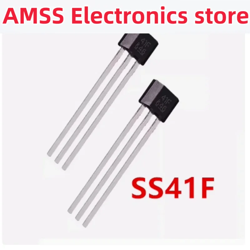 AMSS 10PCs 41F 0h41 sh41 ss41f oh41f TO-92 S41 bipolar Hallsensor Motor car motor Hall sensor