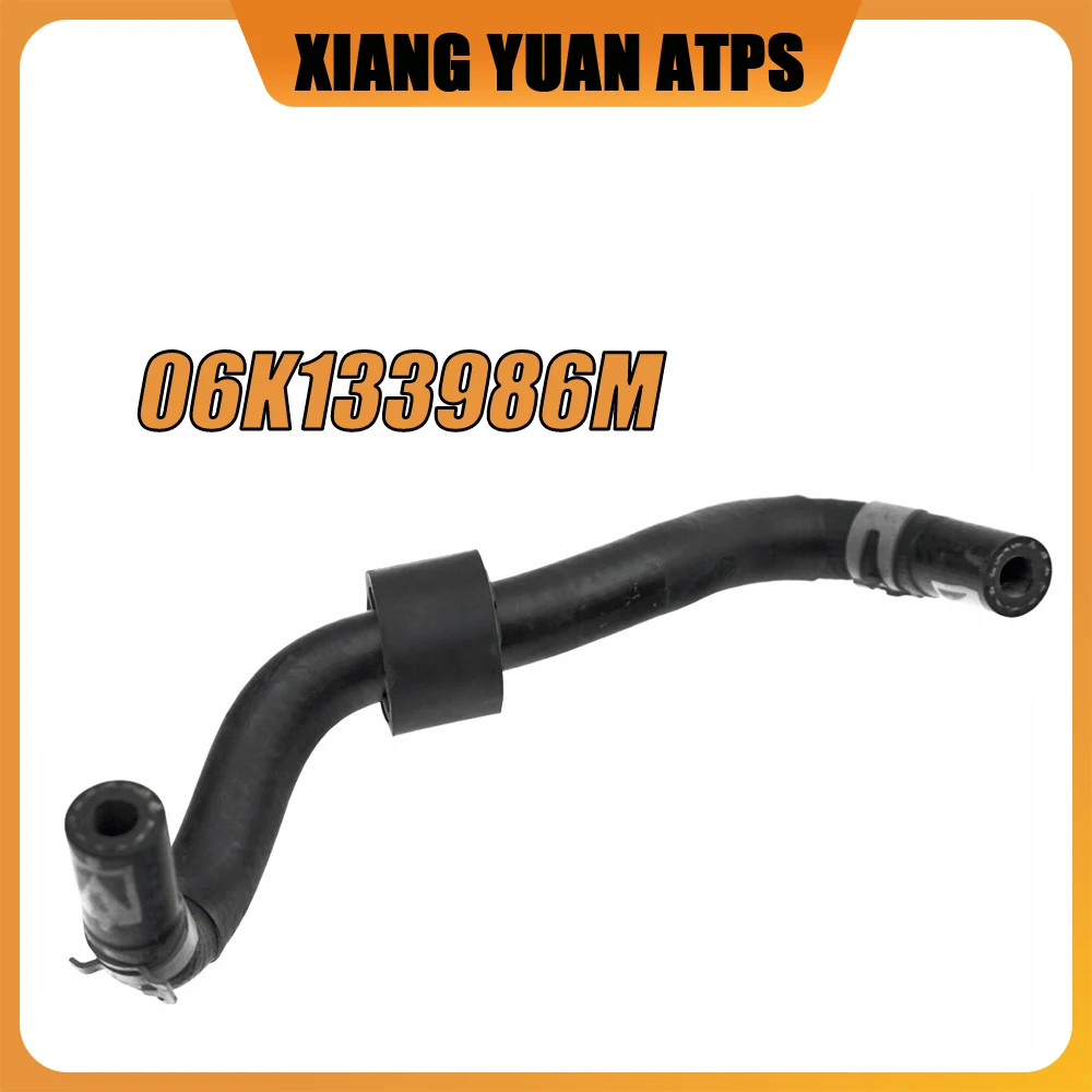 

06K133986M Fuel line For VW Passat Tiguan Golf Jetta Touareg Seat Skoda Audi A3 A4 A5 A6 A7 A8 Q5 Q7 06K133986K 06K133986AC