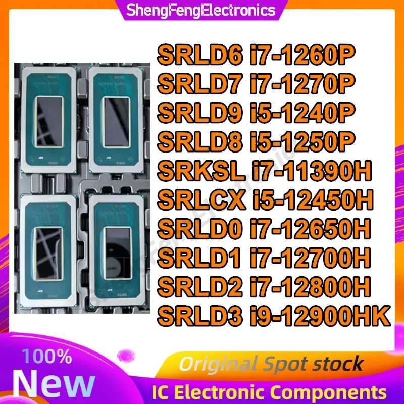 

New SRLCX SRKSL SRLD9 SRLD8 SRLD7 SRLD6 SRLD3 SRLD2 SRLD1 SRLD0 i7-12650H i7-12700H i7-12800H i9-12900HK i7-11390H i5-12450H