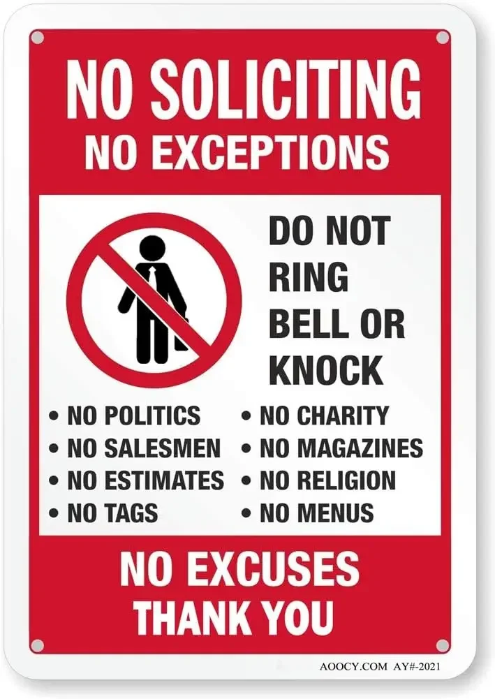 No Soliciting Sign, Funny Decor for House Door Office Business Yard,Metal Aluminum Rust Free, No Excuses, No Exceptions Do No