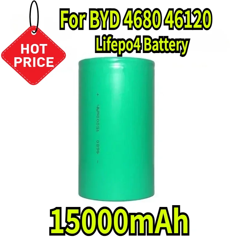 3.2V 15000mAh for BYD 4680 46120 Lithium Iron Phosphate Battery Cylindrical Energy Storage Lifepo4 Battery
