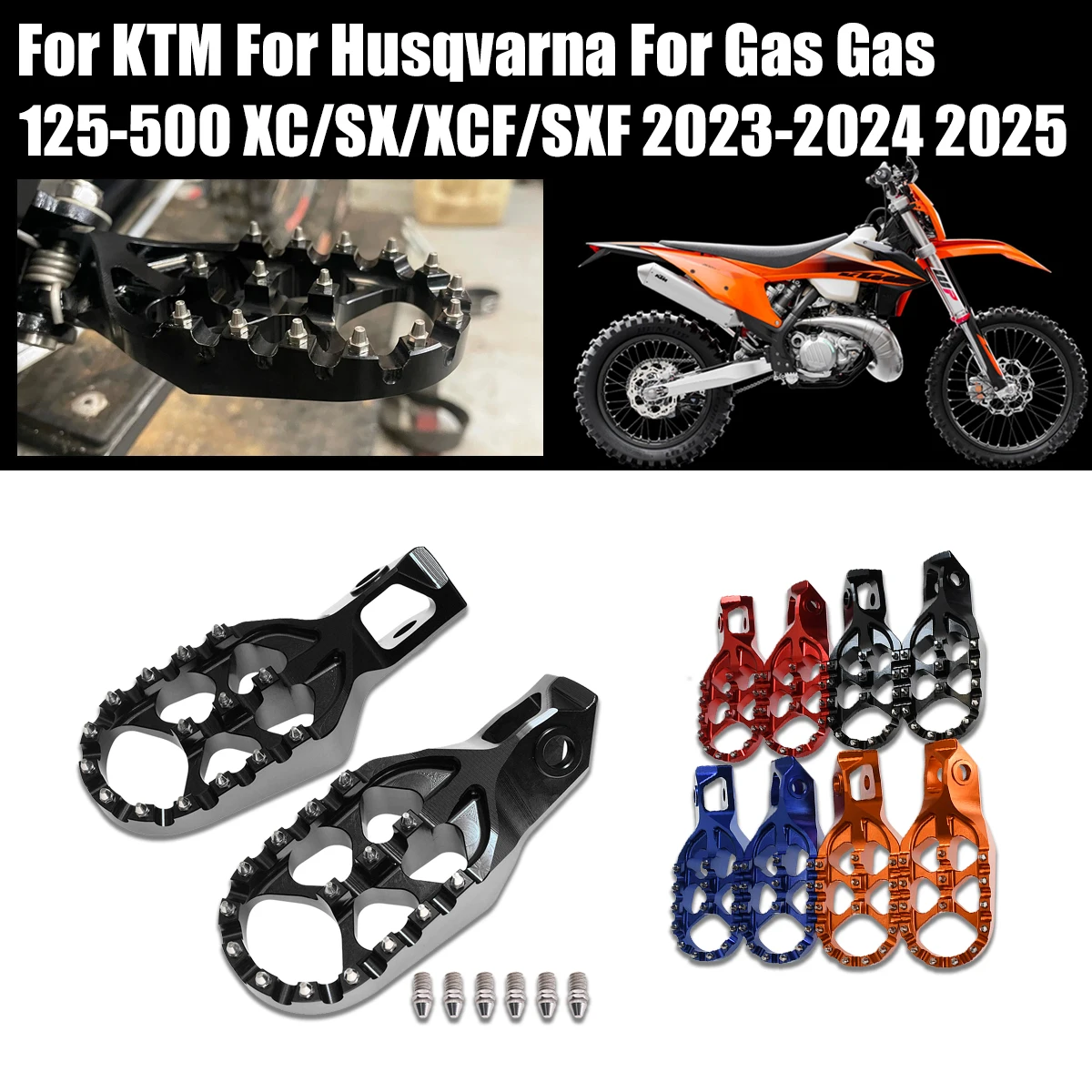 

2024 2025 Motorcycle Foot Pegs FootRest For KTM SX SXF XC XCF EXC EXCF For Husqvarna TX FX TC FC TE FE 125 250 300 350 450 500
