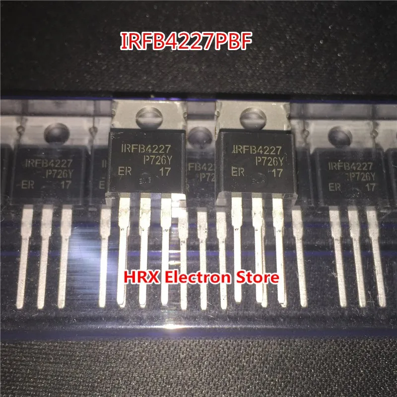100% New Original Import 2023+ IRFB4227PBF IRFB4227 FB4227 MOSFET 200V 65A TO-220 (10-50PCS)