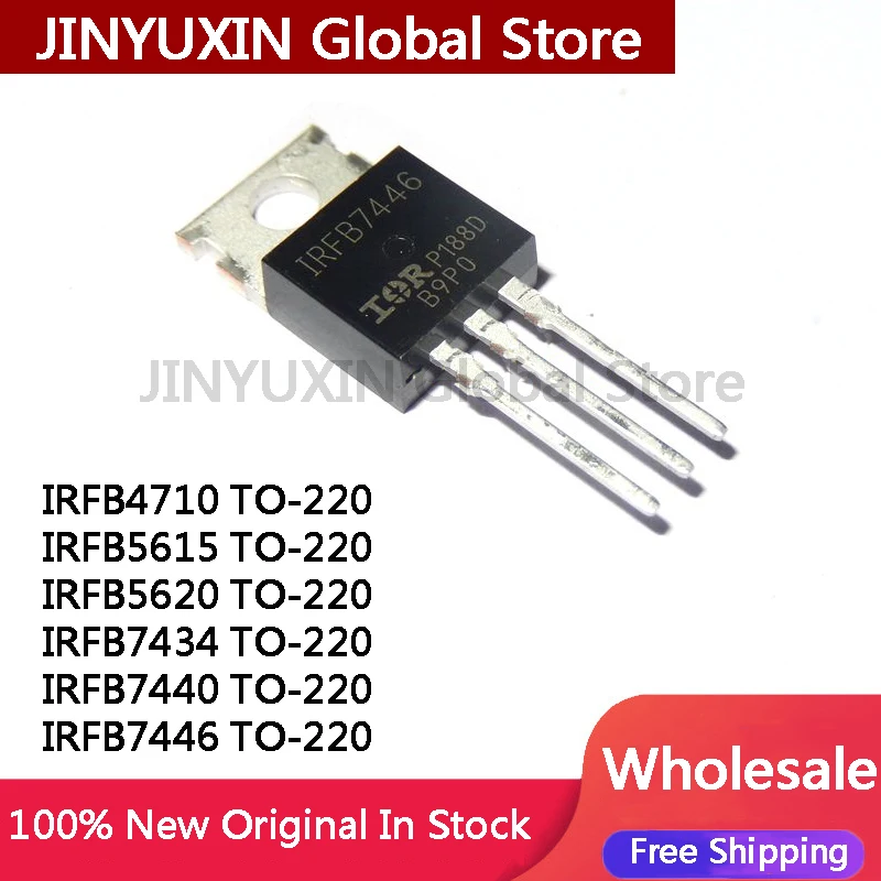 10Pcs IRFB4710 IRFB5615 IRFB5620 IRFB7434 IRFB7440 IRFB7446 PBF TO-220 in Stock Wholesale