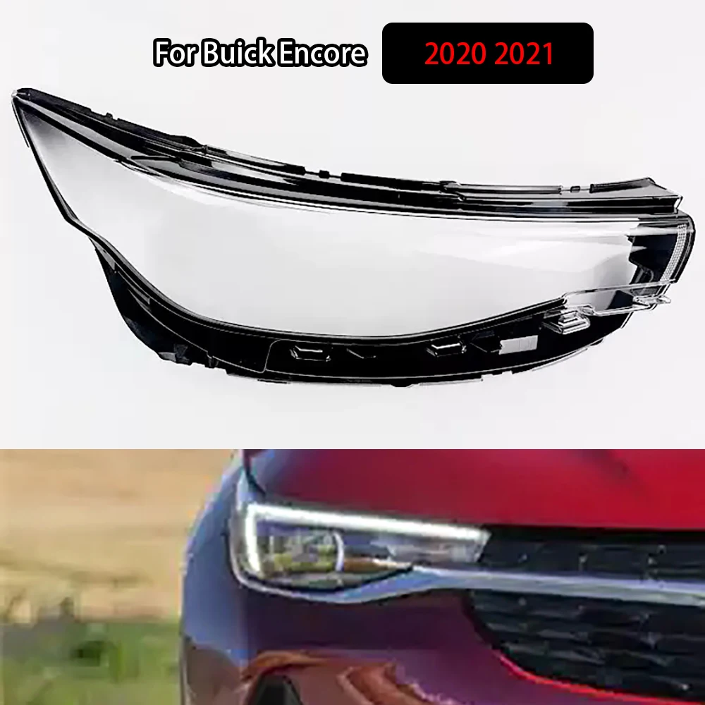 

For Buick Encore 2020 2021 Headlamp Shell Transparent Headlight Cover Lamp Shade Lampshade Lens Plexiglass