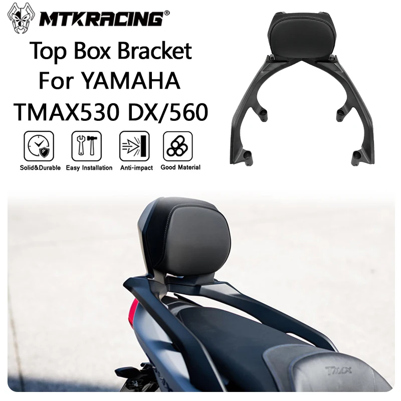 

MTKRACING Top Box Bracket For YAMAHA YAMAHA TMAX530 DX SX 2017-2019 TMAX560 2020-2021 Motorcycle Passenger Seat Rear Backrest