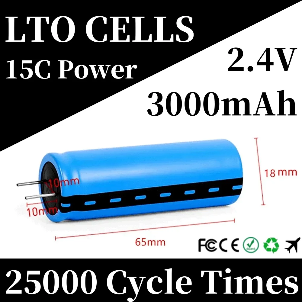 

LTO 18650 Lithium Titanate Cell 15C Power Rechargeable Low Temperature Battery 2.4V 3000mAh Cells 25000 Cycle Times