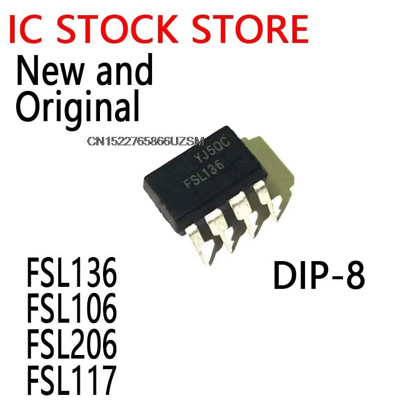 5PCS New and Original  DIP-8 FSL136MR   FSL136M DIP FSL106HR FSL106MR FSL206MR FSL206HR FSL117MR FSL136 FSL106 FSL206 FSL117