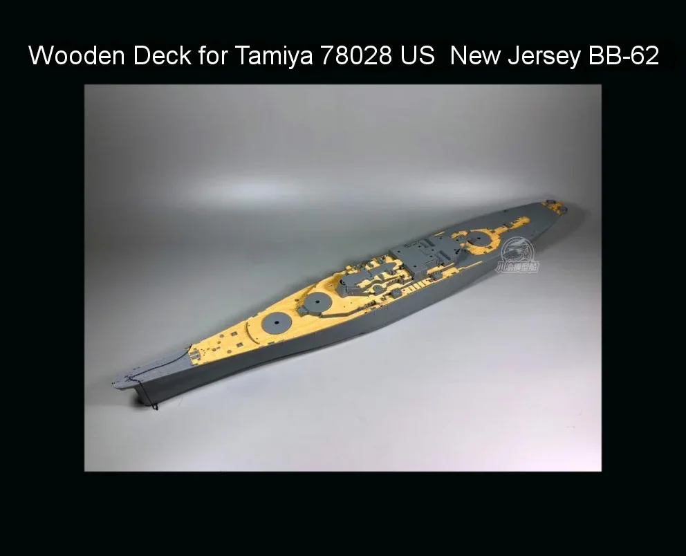 1/350 Scale ไม้ดาดฟ้าสําหรับ Tamiya 78028 US เรือรบ New Jersey BB-62 รุ่น CY 350040   ประกอบ