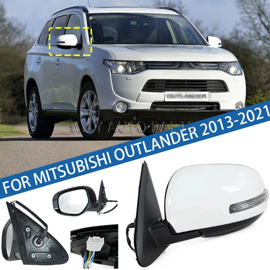 

For Mitsubishi Outlander 2013-2021 Car Rearview Mirror Assembly Accessories Auto Side Mirror Reflector Led Turn Signal Lights