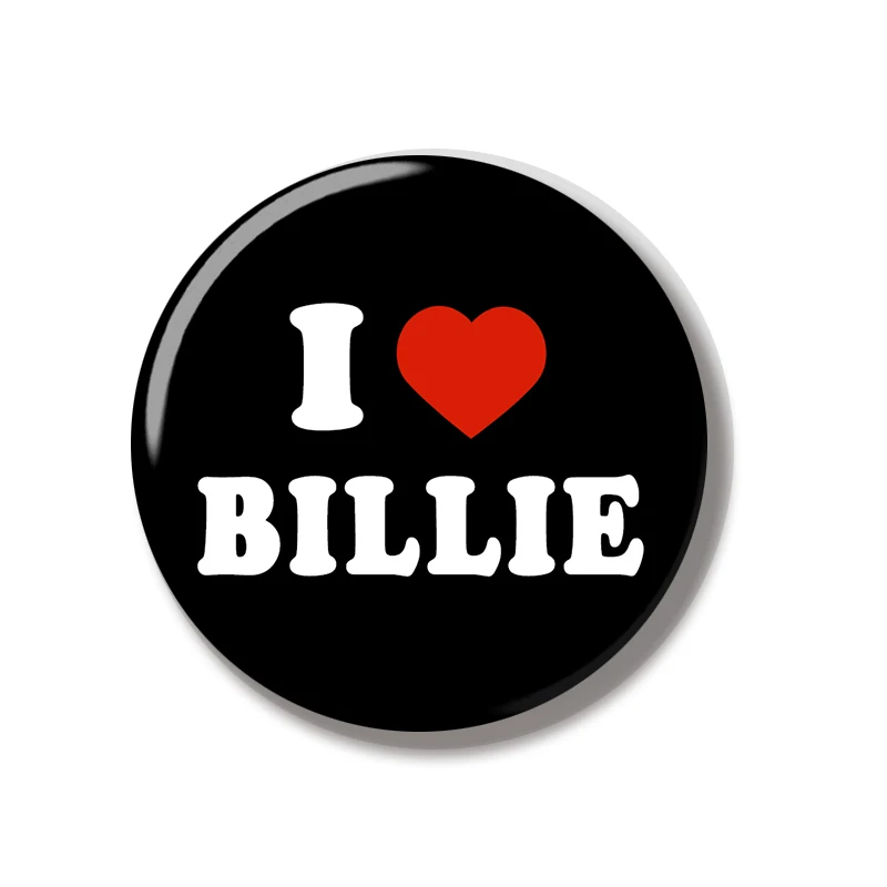 44MM I Love Billie Pin Soft Button Pin Jewelry Creative Badge Cartoon Brooch Lapel Pin Bag Backpack Hat Decoration