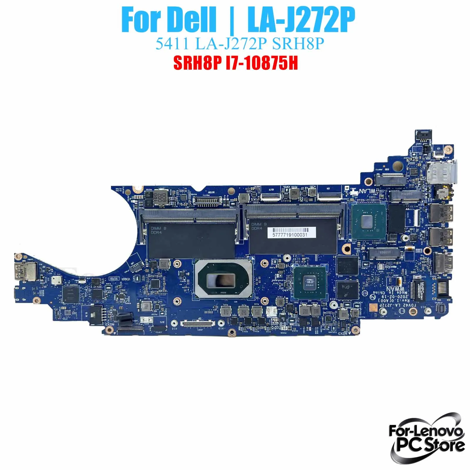 

LA-J272P For DELL Latitude 5411 LA-J272P Notebook Motherboard 100% Tested Laptop Mainboard