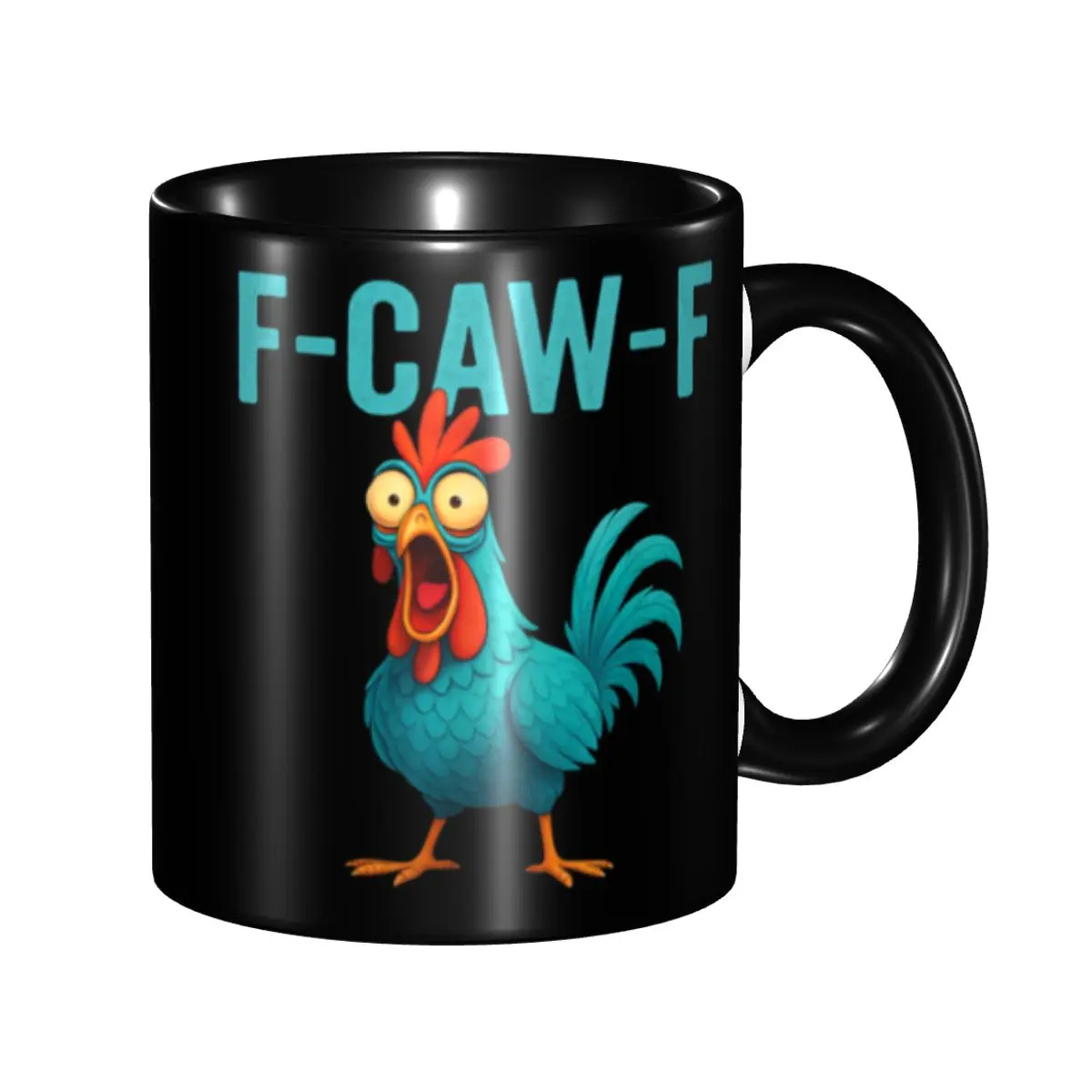 

Funny F-Caw-F Chicken FCAWF Mugs Custom Ceramic Coffee Mug Cup Creative Gift