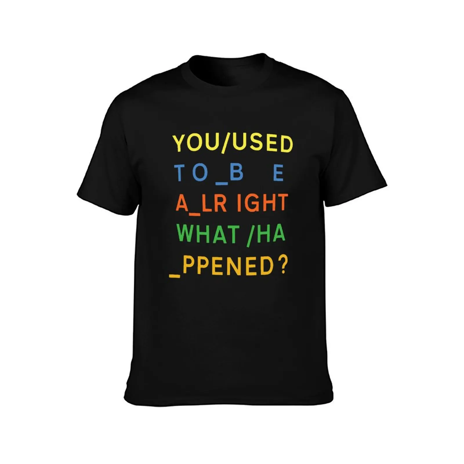 Readio tees head you used to be alright what happend? T-Shirt Summer Casual Cotton Tee Unisex Men Women