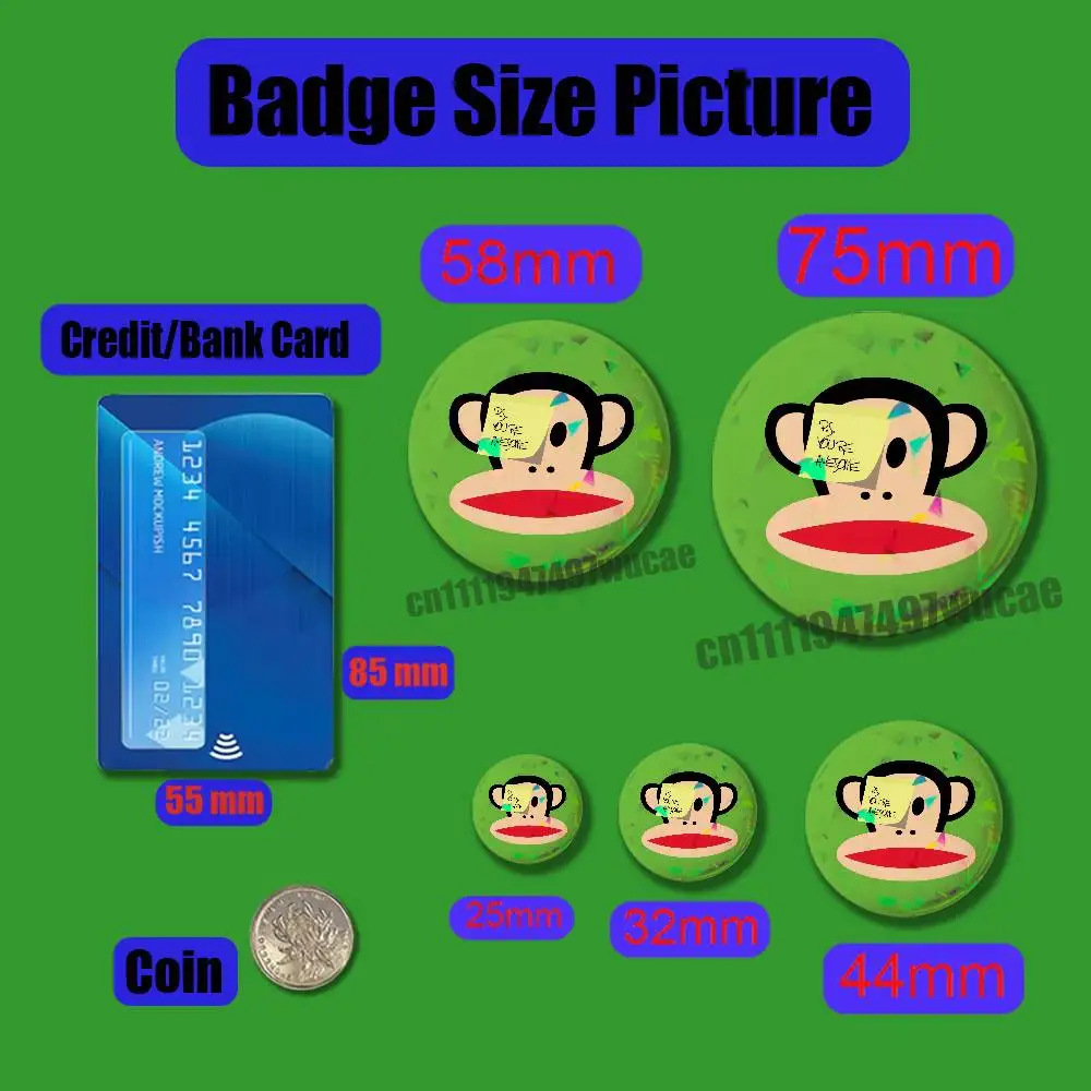 For P-PaulS Monkey F-FrankS Badge Case Custom Pin Insignia Emblem Round 25mm Brooch Button Laser Cover