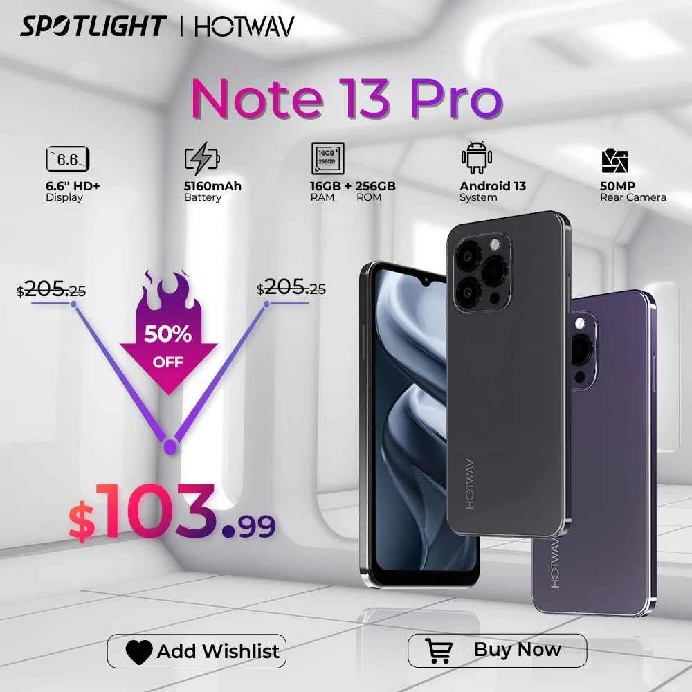 

[World Premiere] HOTWAV Note 13 Pro 6.6'' HD+ Android 13 16GB+256GB Octa-Core 50MP NFC 5160mAh 18W Charging Add To Cart&Wishlist