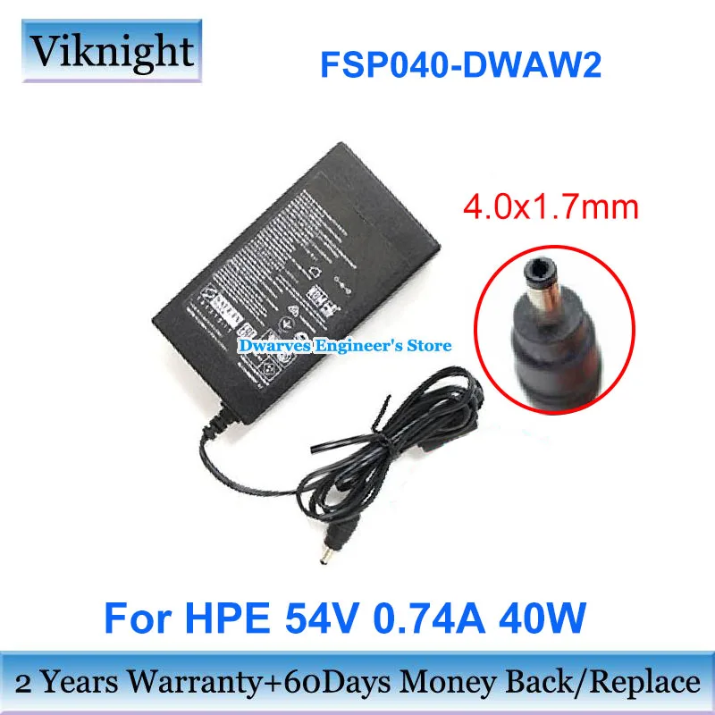 

Genuine 40W 54V 0.74AA AC Adapter FSP040-DWAW2 Laptop Charger 9NA0405700 For HPE 5080-0001 Power Supply With 4.0X1.7mm Tips