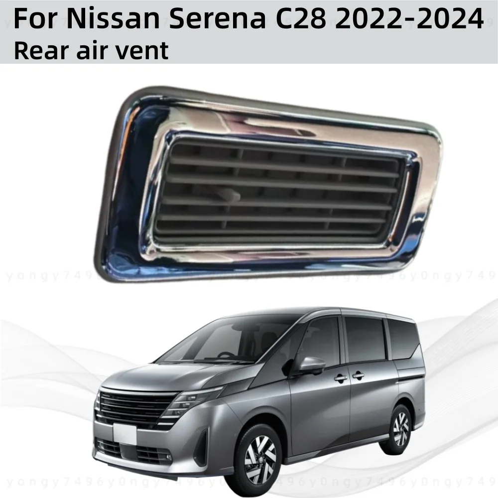 

Car Upgrade Styling Chrome Rear Air Vent For Nissan Serena C28 2022 2023 2024 Cars Modification Decoration Accessories