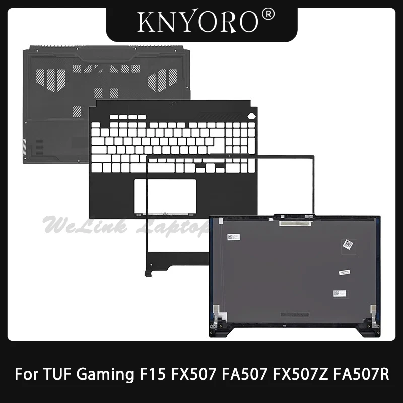 New Cover For TUF Gaming F15 FX507 FA507 FX507Z FA507R Laptop LCD Back Cover Front Bezel Palmrest Bottom Case Housing Black