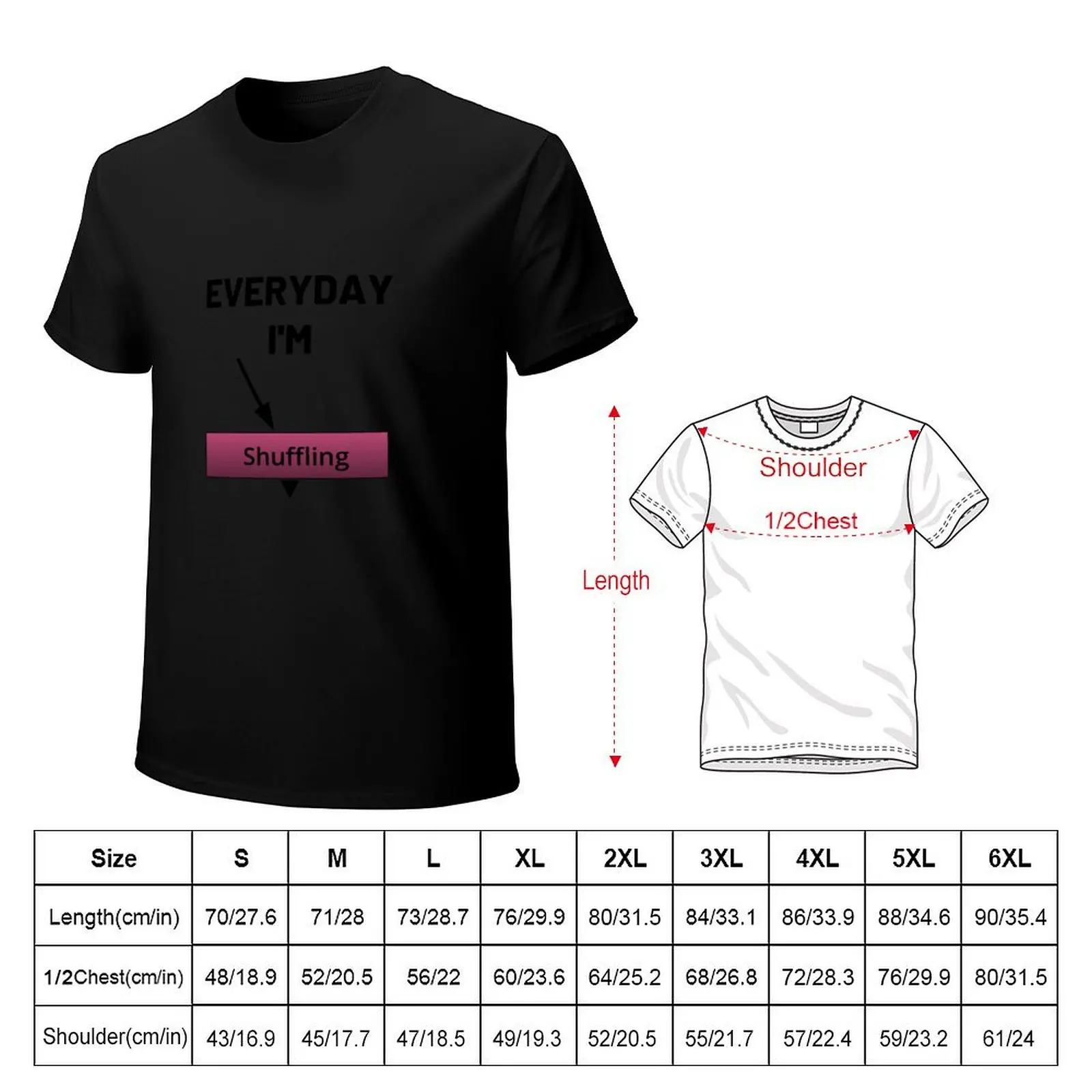 Everyday I'm Shuffling visual effects T-Shirt Casual Basic Short Sleeve T-Shirt