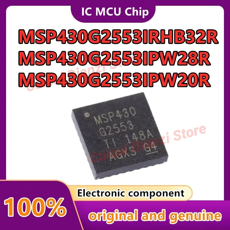 

10pcs/lot MSP430G2553IRHB32R MSP430G2553IPW28R MSP430G2553IPW20R