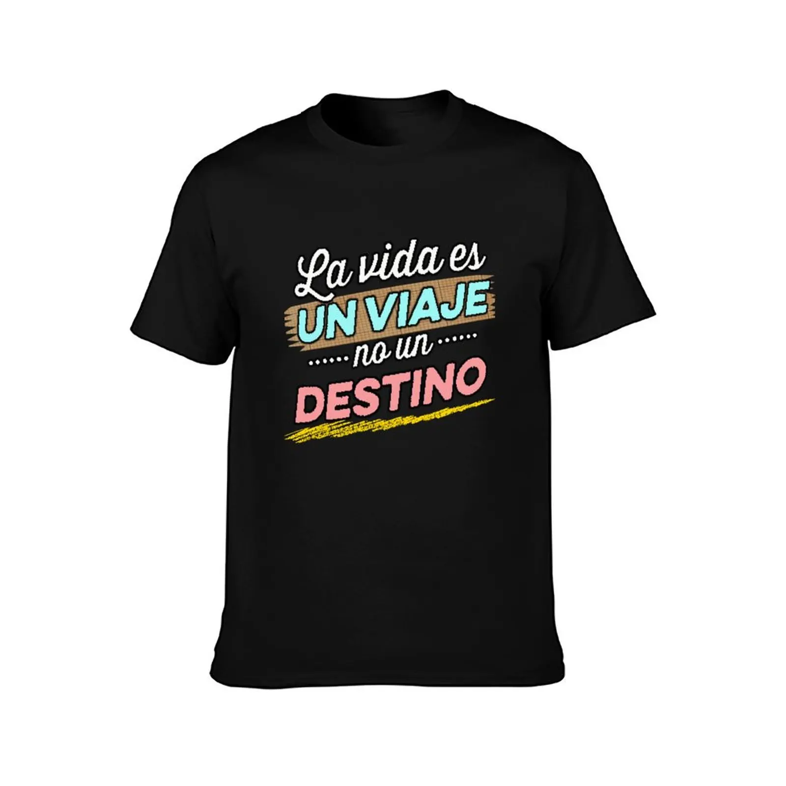 Life is a journey not a destination T-Shirt t shirts for man pack white T-Shirt