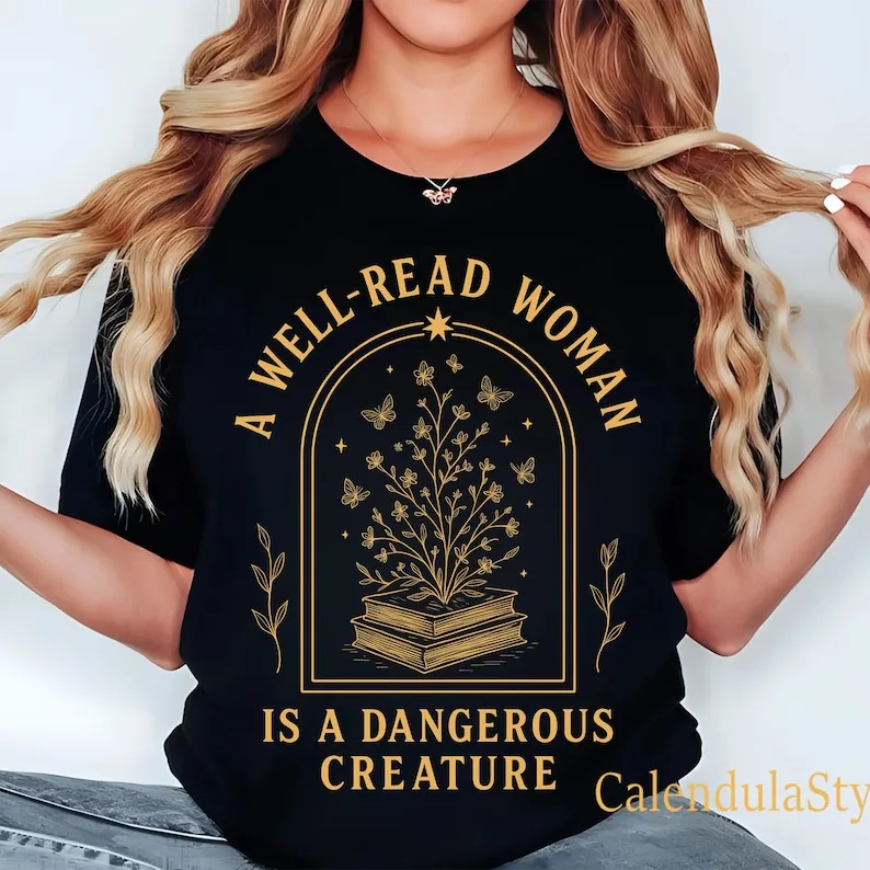 A Well Read Woman Is A Dangerous Creature Shirt Book T-Shirt, Book Lover Shirt, Bookish Merch Shirt, Celestial Bookish Gift