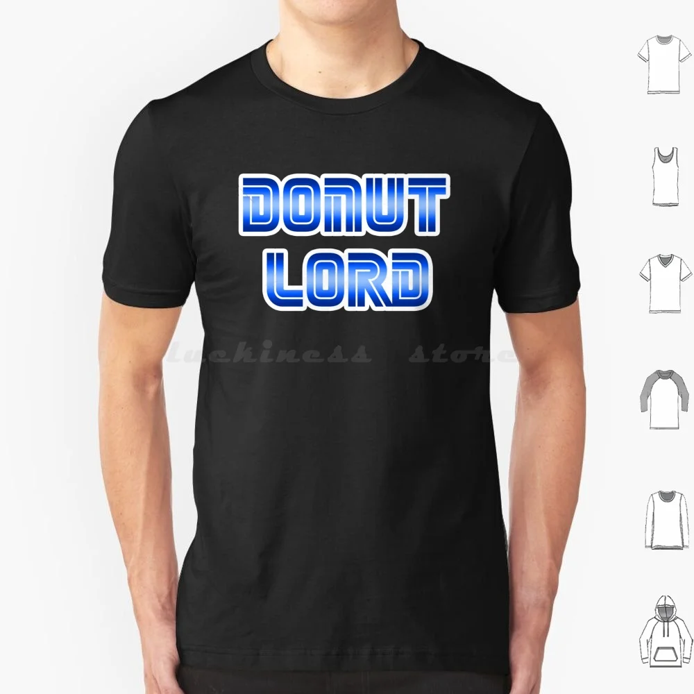 Donut Lord T Shirt Cotton Men Women DIY Print Movie Gaming Gamer Video Games Pop Culture Movies Creative Inspirational Food