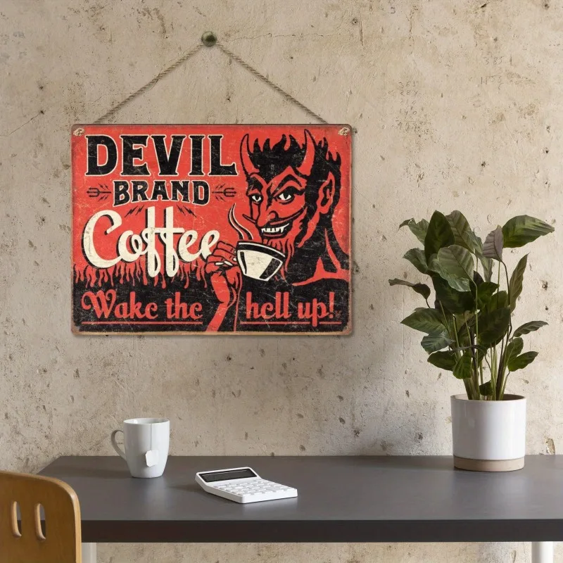 Targa in metallo metallizzato vintage Demon Coffee Wake Up To Hell, resistente alle intemperie, preforata per una facile sospensione, perfetta per il garage